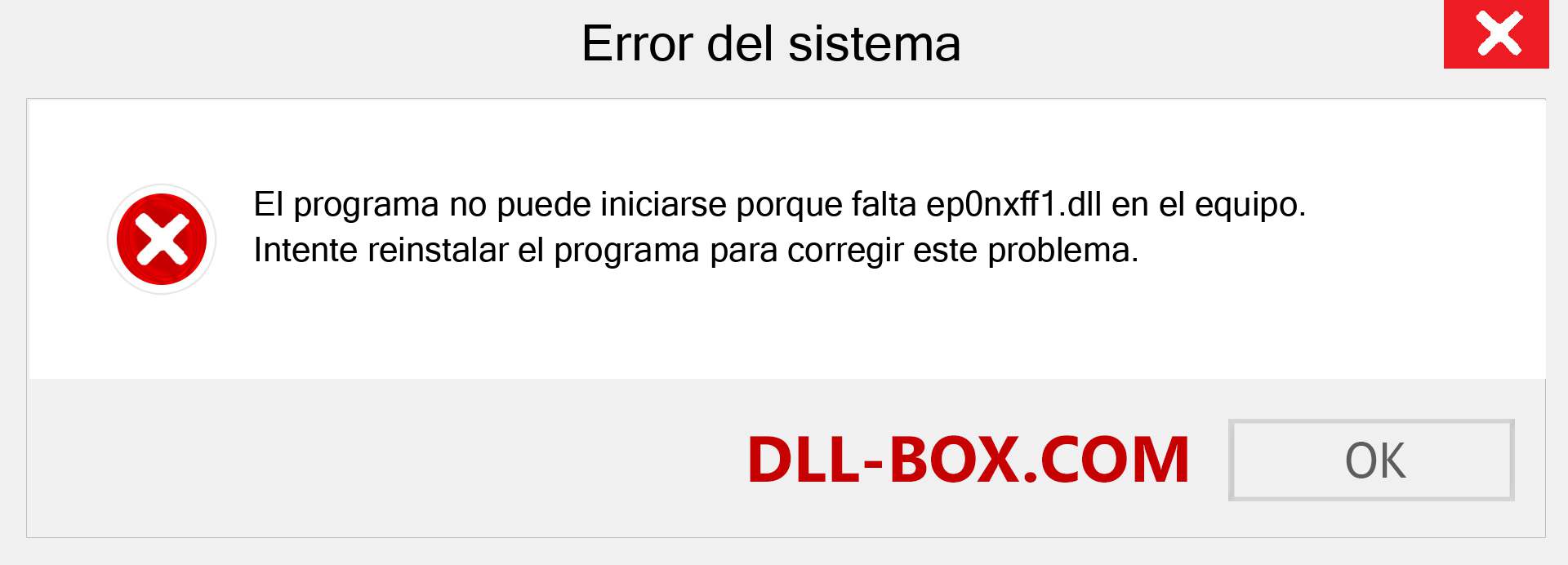 ¿Falta el archivo ep0nxff1.dll ?. Descargar para Windows 7, 8, 10 - Corregir ep0nxff1 dll Missing Error en Windows, fotos, imágenes